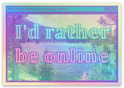 I'd Rather Be Online Holographic Vinyl Sticker